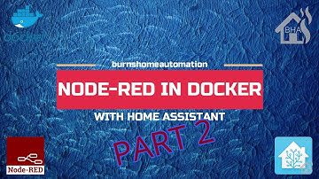 Node-Red in Docker with Home Assistant - PART 2!!