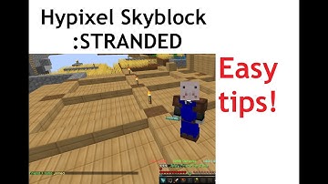 Hypixel STRANDED earlygame tutorial, easy guide.