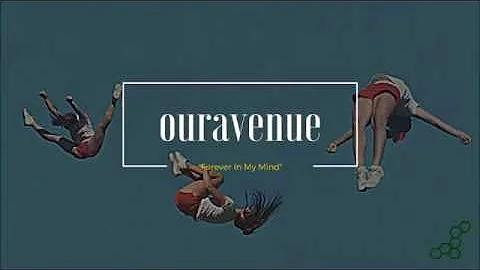 Ouravenue - Forever In My Mind