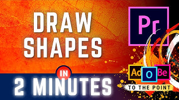 How To Draw Shapes In Premiere Pro (Drawing Circles & Rectangles)