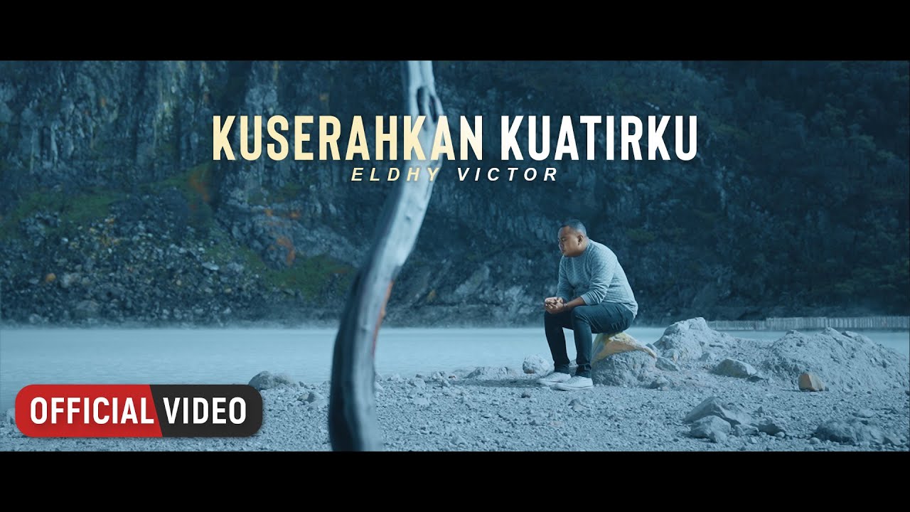 ELDHY VICTOR - Kuserahkan Kuatirku (Official Music Video) ELDHY VICTOR - Kuserahkan Kuatirku (Official Music Video)