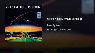 BLUE SYSTEM  - She's a lady