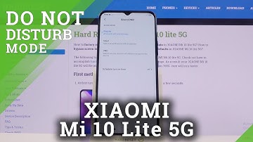 How to Enable Do Not Disturb Mode on XIAOMI Mi 10 Lite 5G – Turn On Do Not Disturb Mode