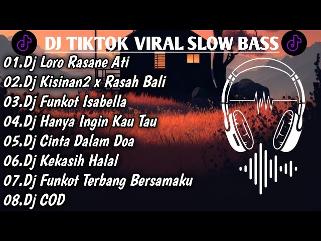 DJ TIKTOK TERBARU 2023●DJ VIRAL TIKTOK JEDAK JEDUK●DJ LORO RASANE ATI X DJ KISINAN2 class=