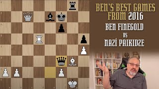 Thumbnail for Ben's Best from 2016: Ben Finegold vs Nazí Paikidze