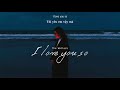 Vietsub | I Love You So - The Walters | Nhạc Hot TikTok | Lyrics Video