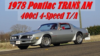 1978 Pontiac Trans Am 4-Speed WS6 survivor American Muscle Car