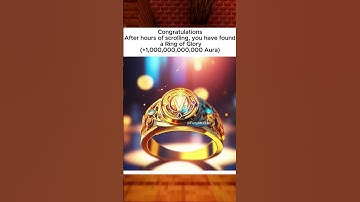 Congratulations After hours of scrolling , you have found a Ring of Glory (+1,000,000,000,000 Aura)