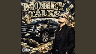 Money Talks