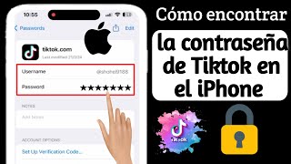 Cómo ver su contraseña de TikTok en iPhone | ver contraseña de tiktok