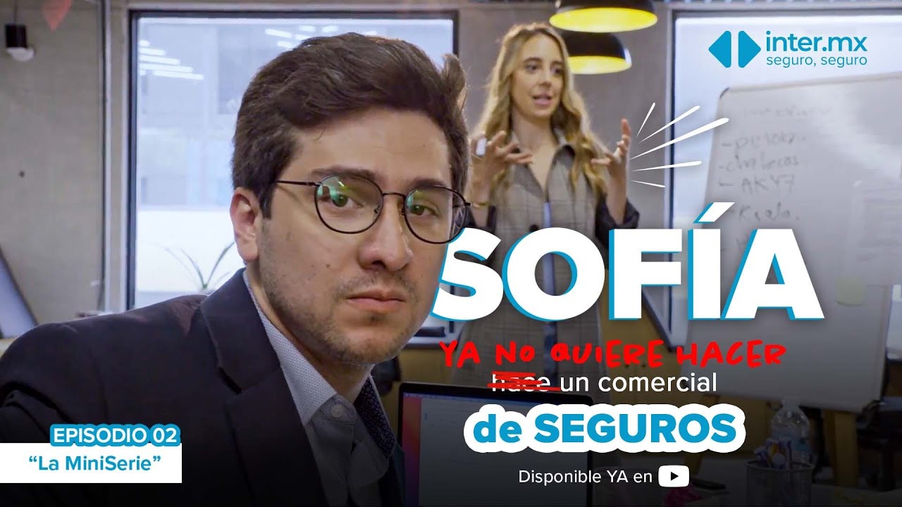 SOFÍA HACE UN COMERCIAL DE SEGUROS - EPISODIO 2