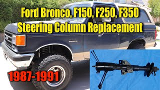 1987-1991 Ford Bronco Steering Column Replacement, F150, F250, F350, *Subscriber Repair* DIY 1991 Oldsmobile Regency Elite Steering Wheel And Steering Column Removal