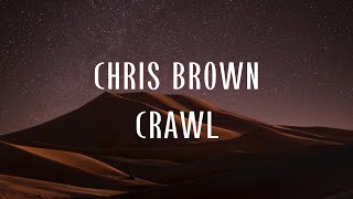 Crawl chris brown lyrics