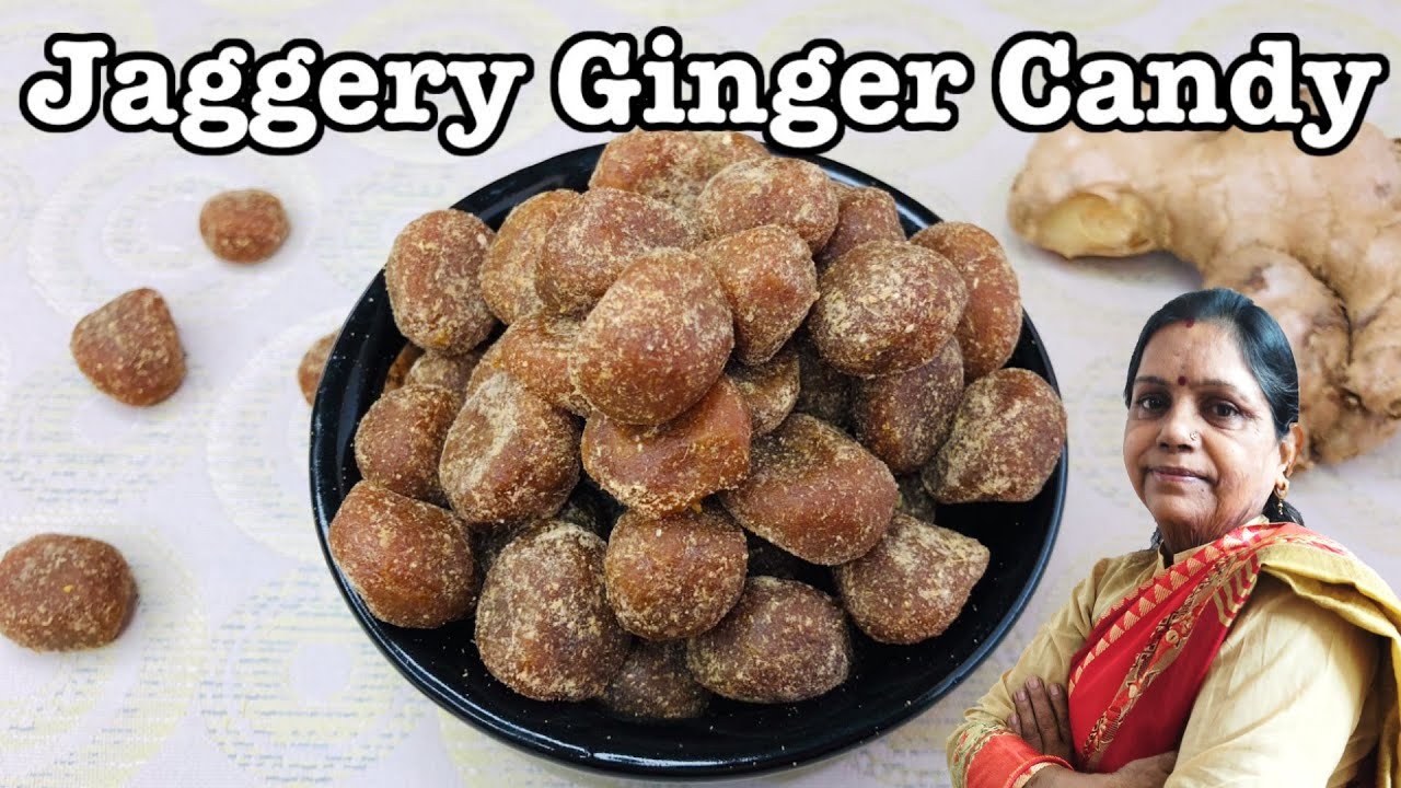 Ginger candy recipe with jaggery how to make Ginger candy with