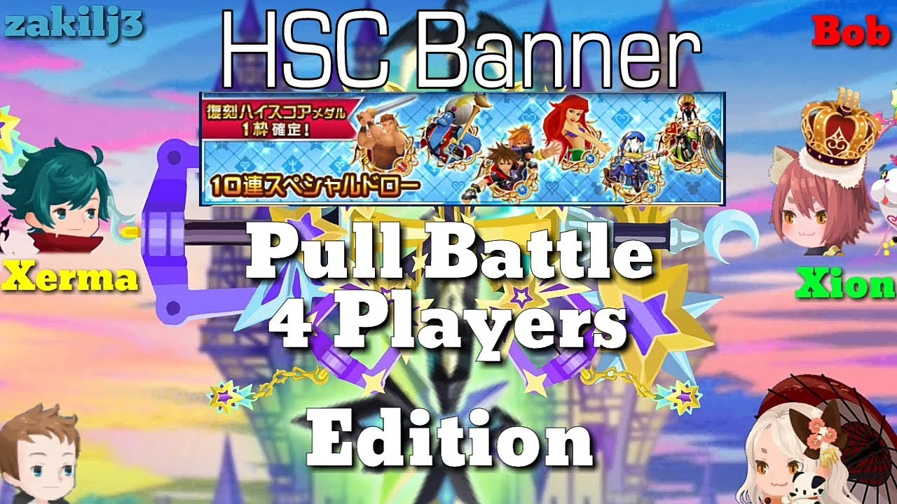 KHux 4 players Pull Battle vs Xion,Bob and Xerma