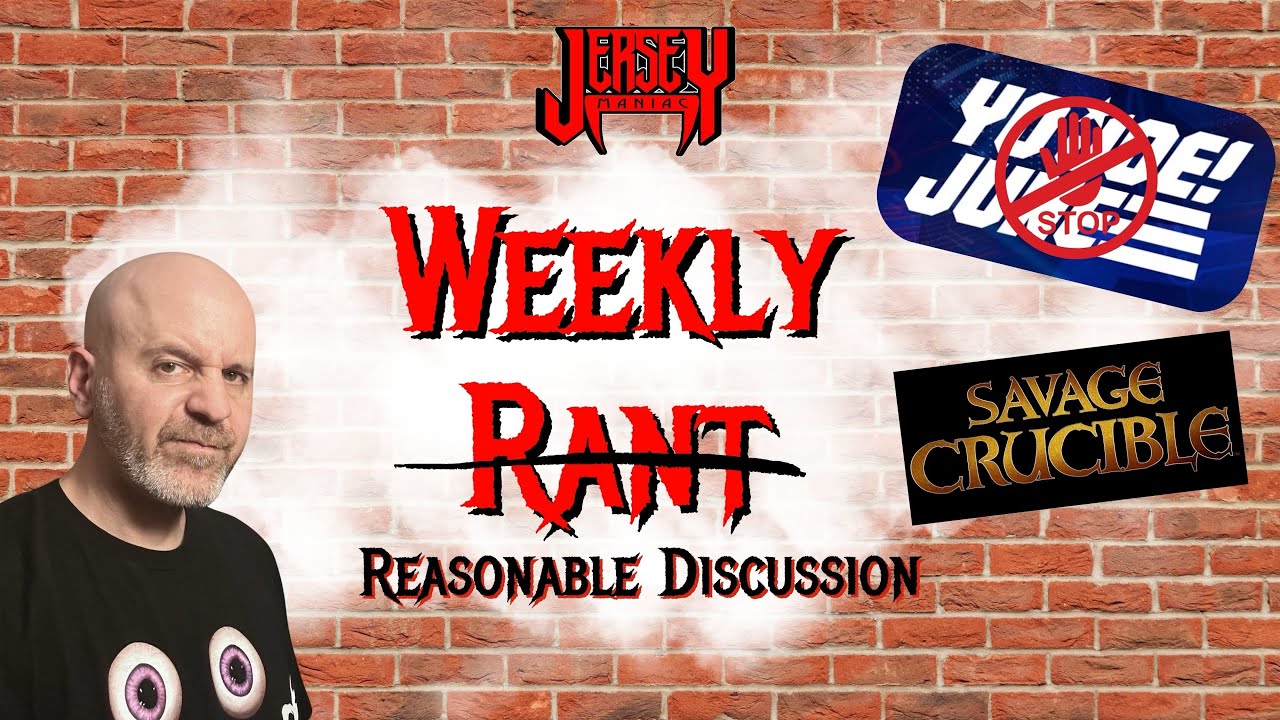 Weekly Rant 7/17/26: No More Yo Joe June Please + Savage Crucible, Movies and Music 🤘🏻