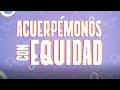 Acuerpémonos con equidad. Elisa Gómez y David Ruiz Elizondo | Episodio 9