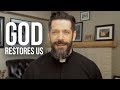 How Does God Restore Us?