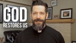 How Does God Restore Us?