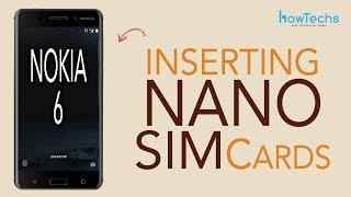 Nokia 6 - How to Insert/Remove nano SIM cards Nokia 6 - How to Insert/Remove nano SIM cards