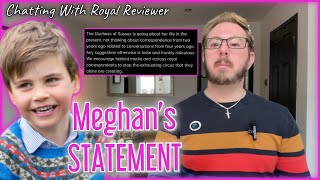 Meghan's STATEMENT On King Charles PRIVATE Letters | Prince Louis 5th Birthday