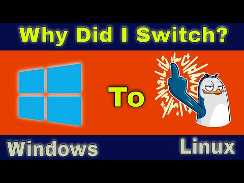 Why Did I Switch To Linux From Windows?