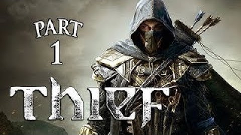 Thief Gameplay Walkthrough Part 1 - Prologue (PS4 XBOX ONE)