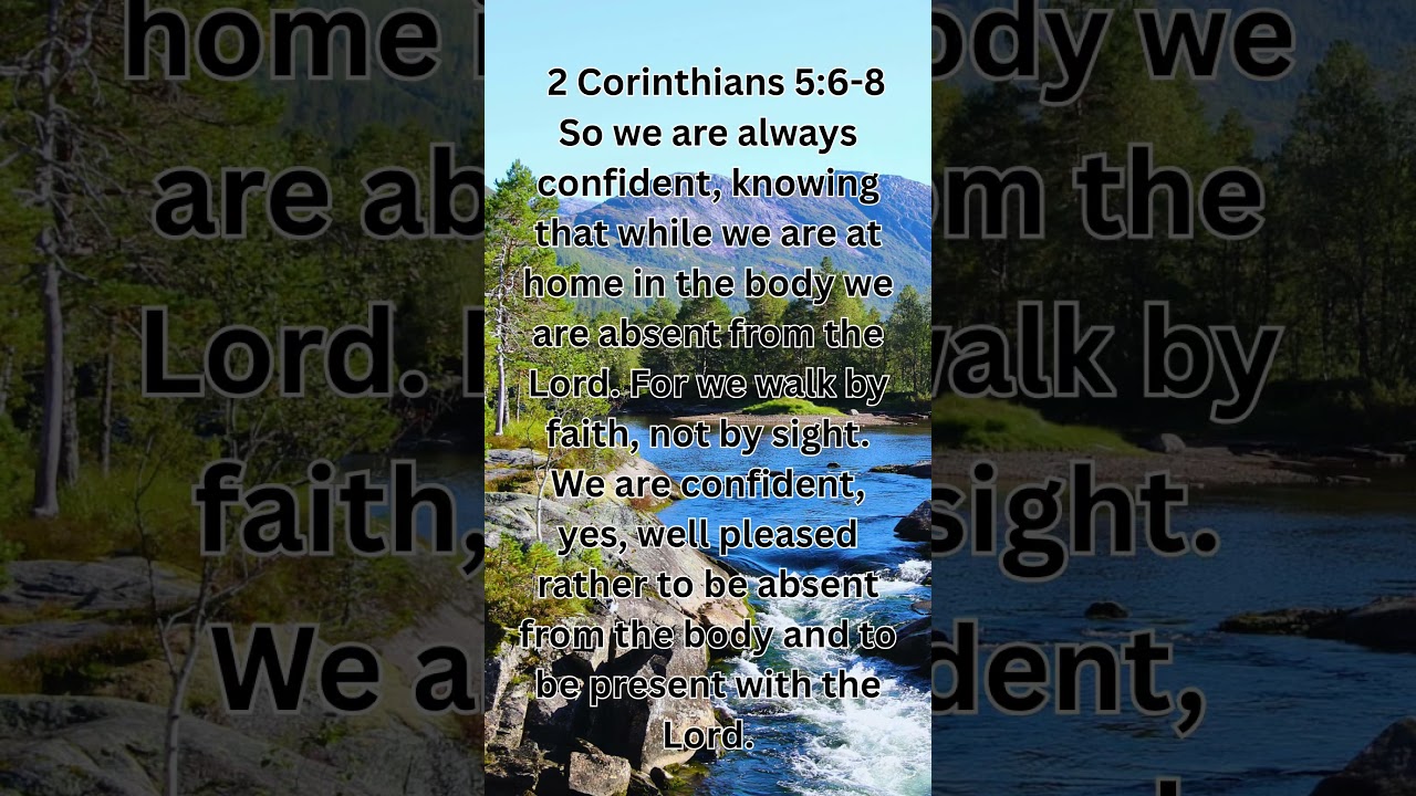 Your Daily Word of God 2 Corinthians 5:6-8 #wordofgod #dailyword