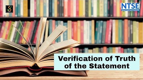 NTSE: Verification of Truth of the Statement