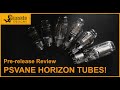 Preview of the new psvane horizon vacuum tube line