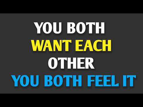 كلاكما يريد الآخر كلاكما يشعر بذلك حقائق علم النفس