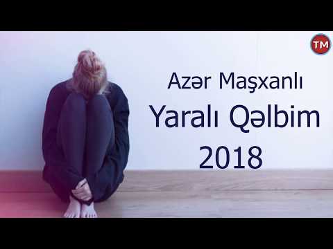 Azer Mashxanli - Yarali Qelbim