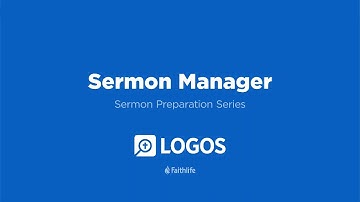 Sermon and Bible Study Prep Series | Sermon Manager