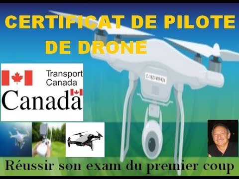 Examen certificat drone Transport Canada. Guide de préparation