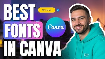 Best Fonts in Canva 2025 | Easy Font Pairings for Stunning Designs