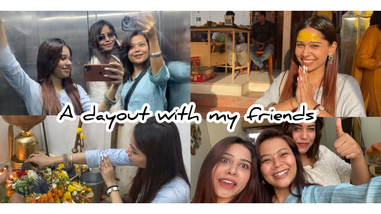 Mahashivratri vlog 🙏|| a dayout with my friends ️ - YouTube