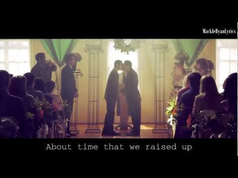 Macklemore - Same Love (Lyrics + Official Music Video)