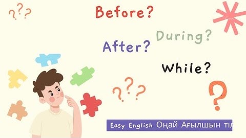 How to use Before, After, During, While. English Grammar