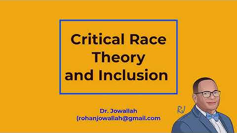 Critical Race Theory and Inclusion