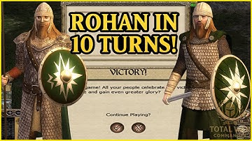 Full Rohan Campaign Victory in 10 Turns | Divide and Conquer v5