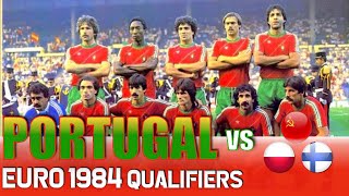 Portugal Euro 1984 Qualification All Matches Highlights | Road to France