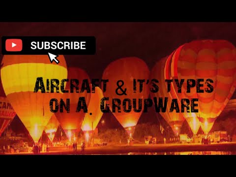 Aircraft & it's