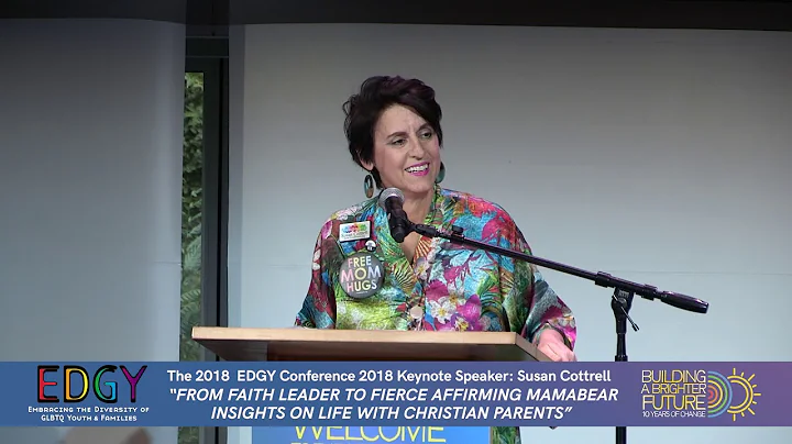 The 2018 EDGY Conference: Susan Cottrell