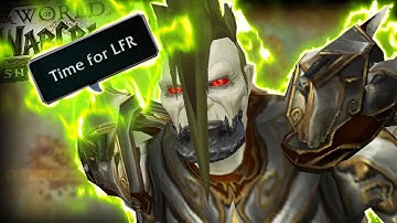 When You Do LFR At 5 AM - World of Warcraft Shadowlands