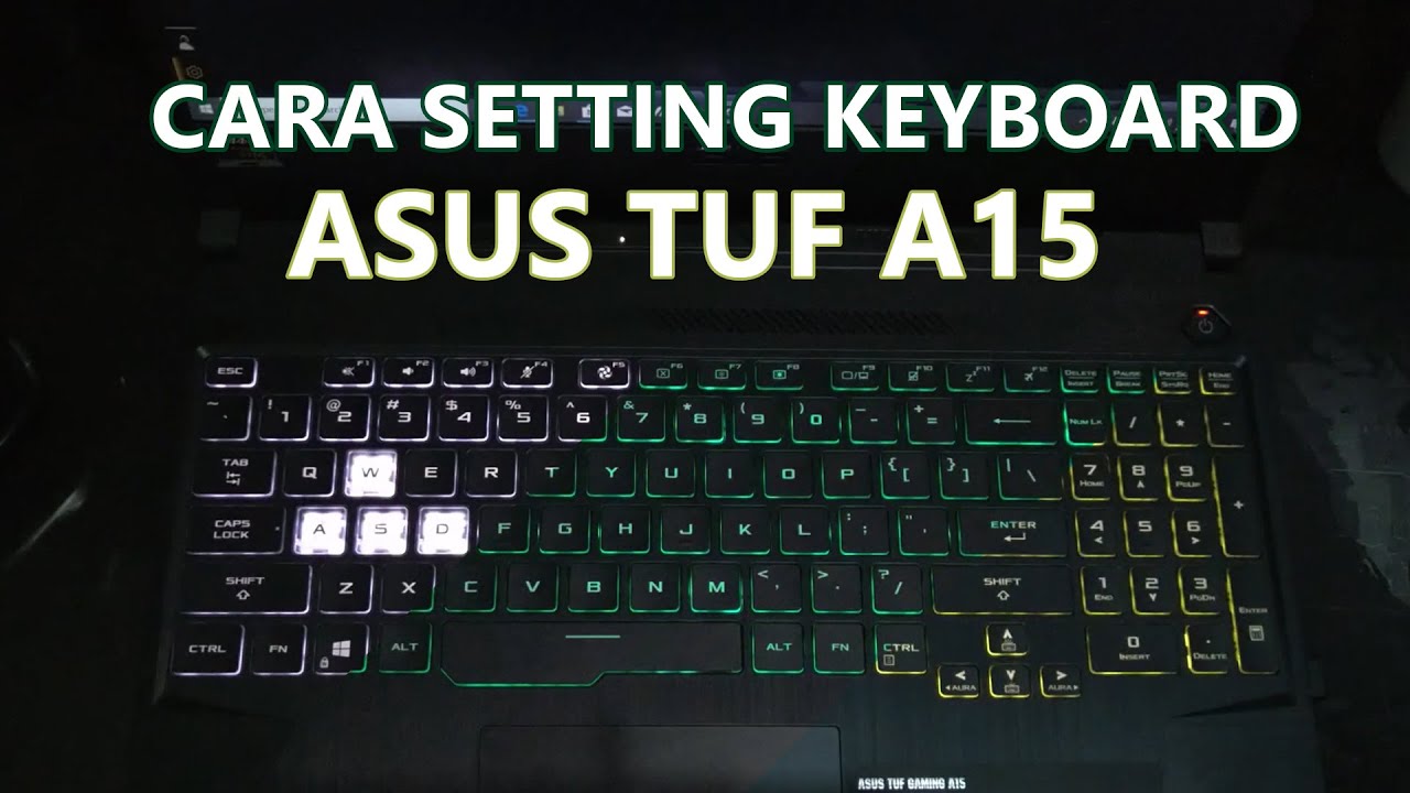 ASUS TUF a15 клавиатура. ASUS TUF Gaming a15 turn off Keyboard Light. ASUS TUF Gaming f15 клавиатура. Keyboard settings.