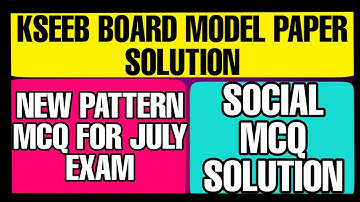 KSEEB MCQ MODEL PAPER SOLUTION SSLC 2021 SOCIAL ANSWER KEY