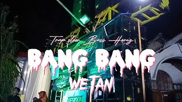 DJ TRAP SLOW BASS BANG BANG WETAN ||JINGLE  NABIL AUDIO BY DHENTA DISCJOCKEY