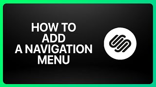 How To Add A Navigation Menu In Squarespace Tutorial