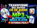 TRANSFORME SEU ANTIGO CD DE ÁUDIO EM MP3 NO WINDOWS MEDIA PLAYER – TUTORIAL FÁCIL