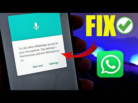 FIX to call allow whatsapp access to your microphone tap settings permissions and turn microphone on